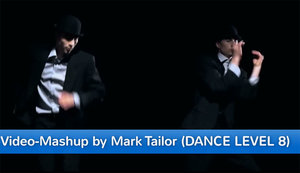 Video-Mashup by Mark Tailor (DANCE Level 8).jpg